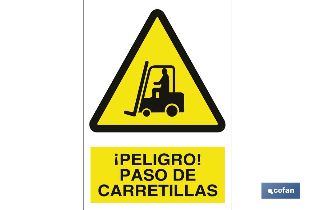 ¡Peligro! paso de carretillas