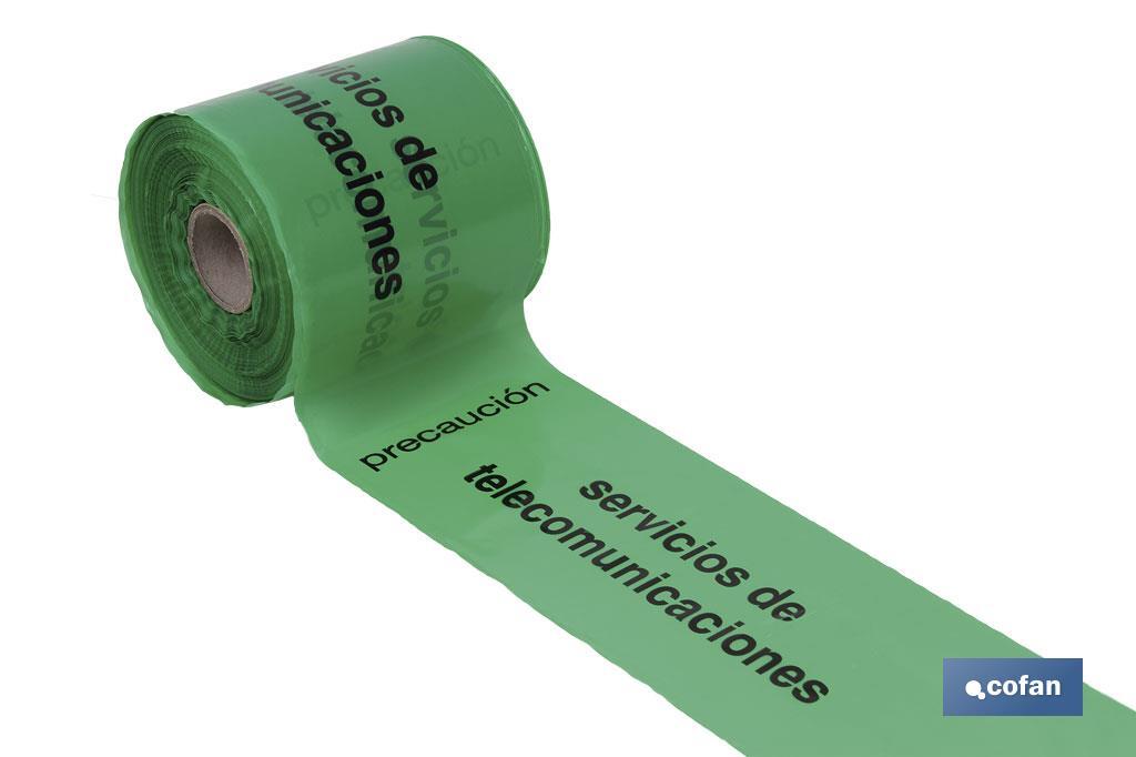 Cinta de balizamiento no adhesiva | Color verde | Texto Precaución Servicio de Telecomunicaciones | Medida: 150 mm | Longitud: 
